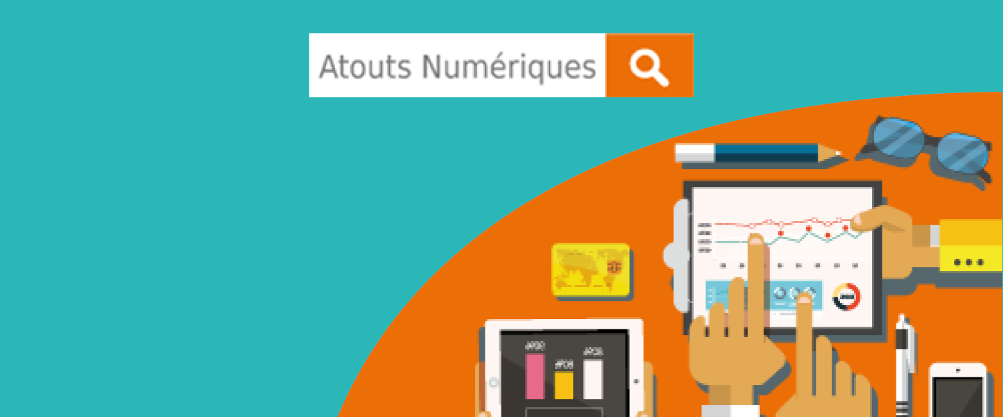 Atouts numériques