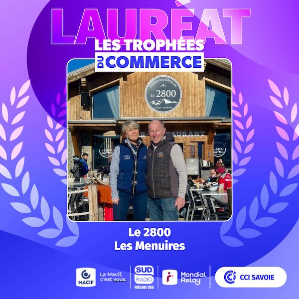 Lauréat savoyard Trophées du commerce 2025 Le 2800