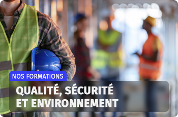 Formations qualité, sécurité et environnement