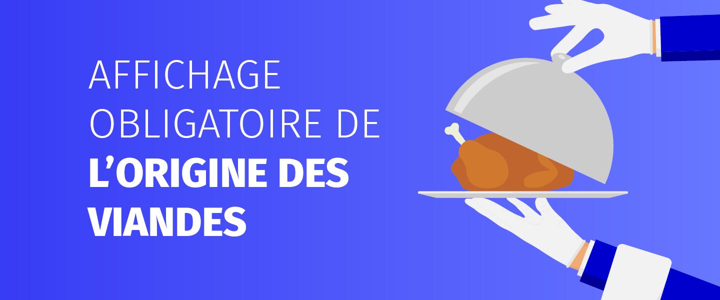 Affichage de l'origine des viandes