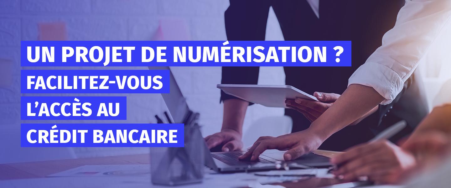 Numérisez votre entreprise avec la garantie de prêt France Num