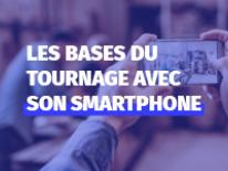 ACTU__LES_BASES_DU_TOURNAGE_AVEC_SON_SMARTPHONE